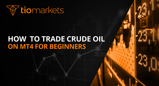 how-to-trade-crude-oil-on-mt4-beginners-guide