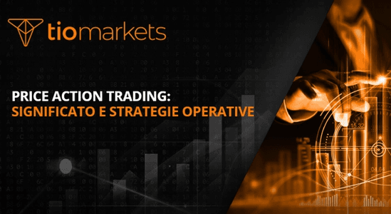 price-action-trading-significato-e-strategie-operative